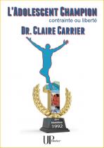 Ebook - Savoirs - L'Adolescent champion - Claire Carrier