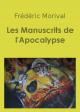 Ebook - Policier, suspense - Les Manuscrits de l'Apocalypse - Frédéric Morival